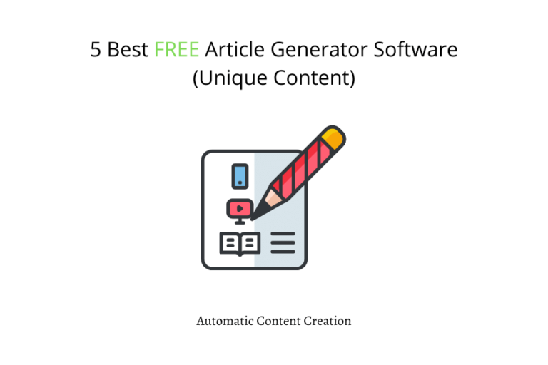 Best Article Generator Software for Website Content Creation (Unique content)